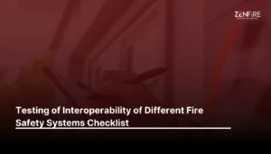 Testing of interoperability of different fire safety systems