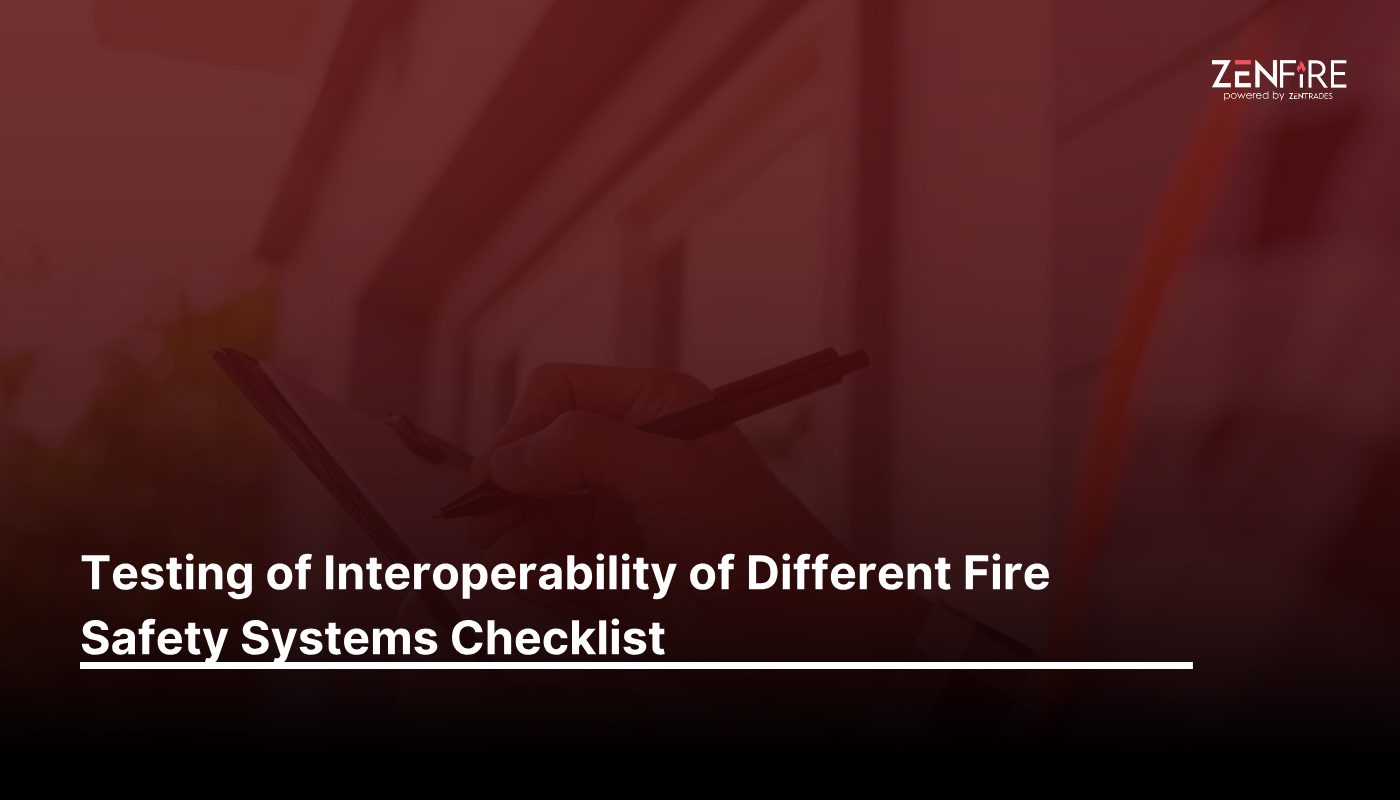 Testing of interoperability of different fire safety systems – Checklist