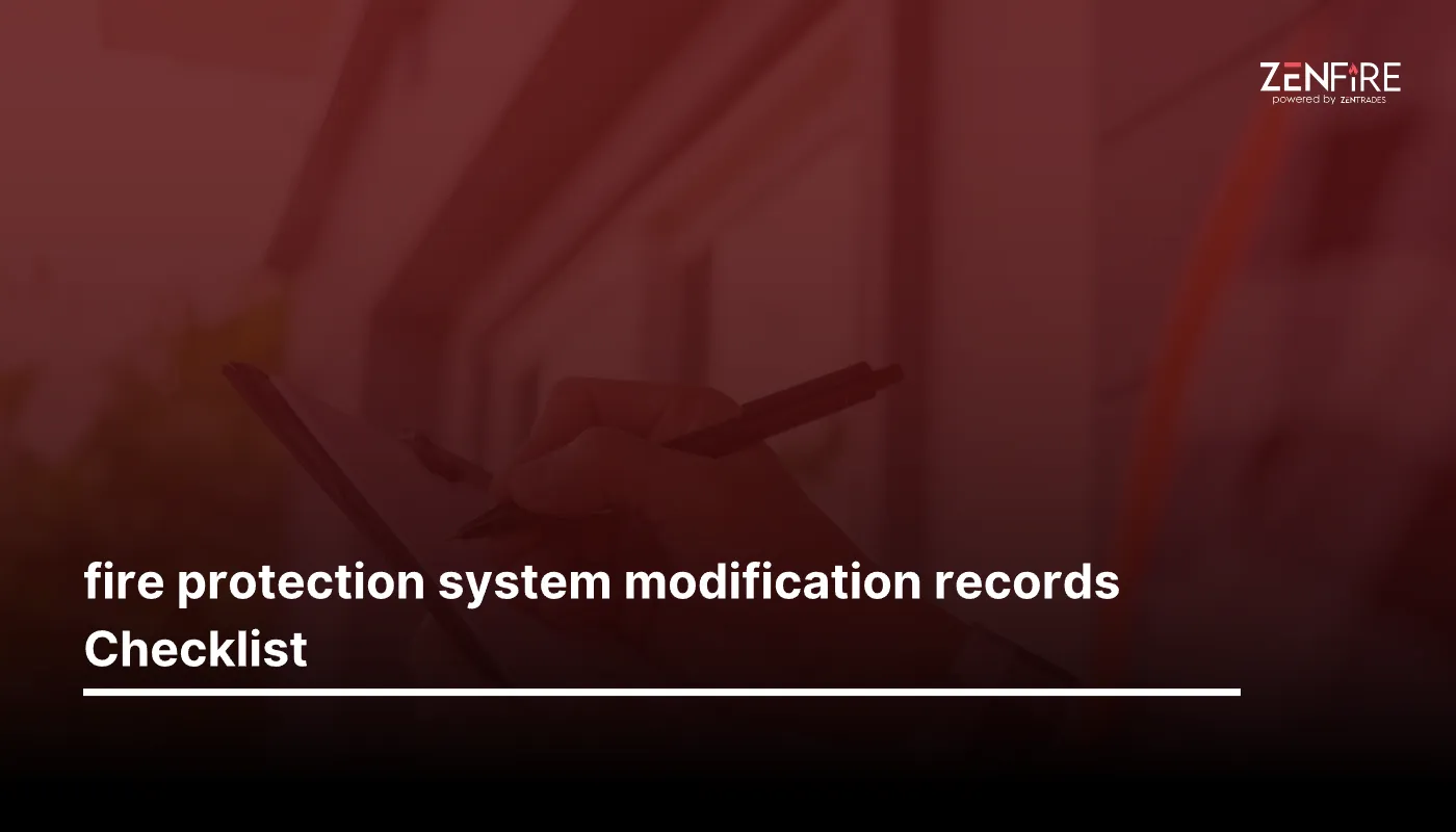 Fire protection system modification records Checklist