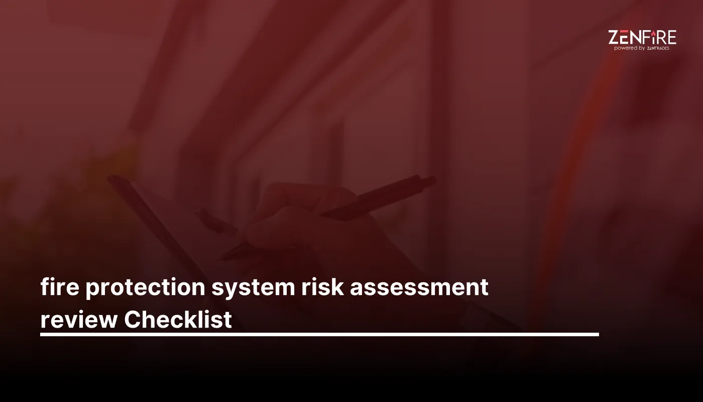 Fire protection system risk assessment review