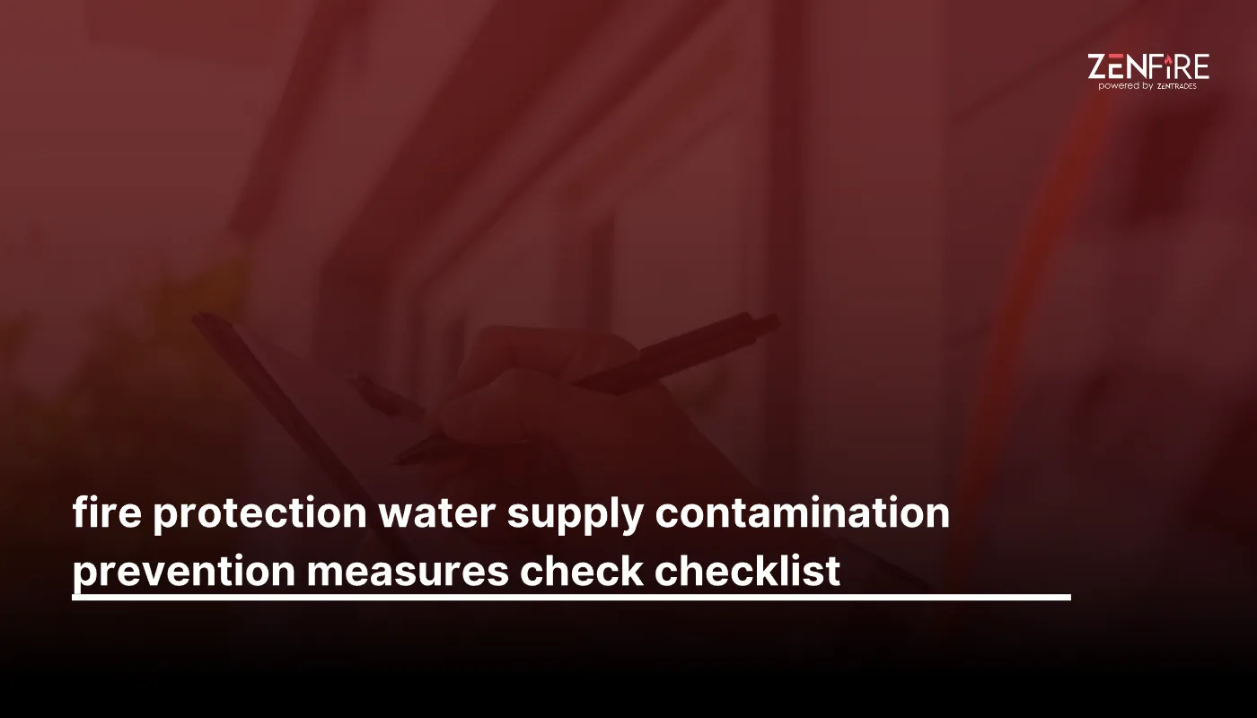 Fire Protection Water Supply Contamination Prevention Measures Checklist