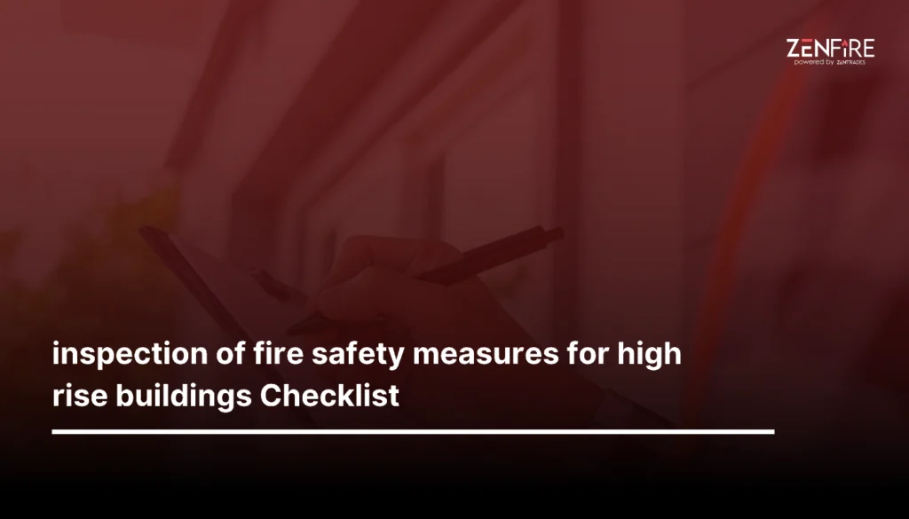 Inspection of Fire Safety Measures for High Rise Buildings Checklist