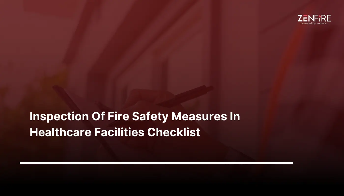 inspection of fire safety measures in healthcare facilities checklist