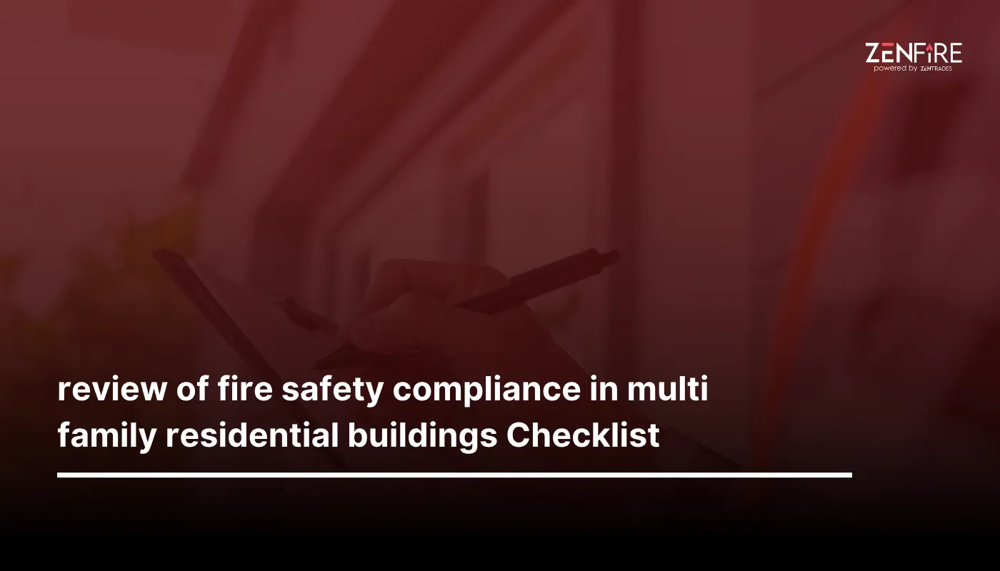 Review of fire safety compliance in multi family residential buildings Checklist