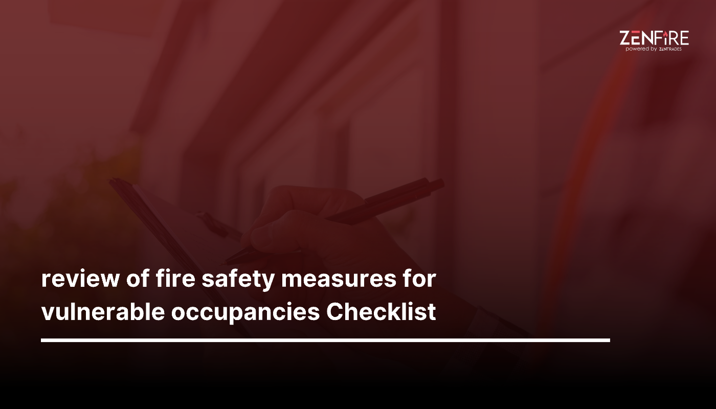 Review of Fire Safety Measures for Vulnerable Occupancies Checklist