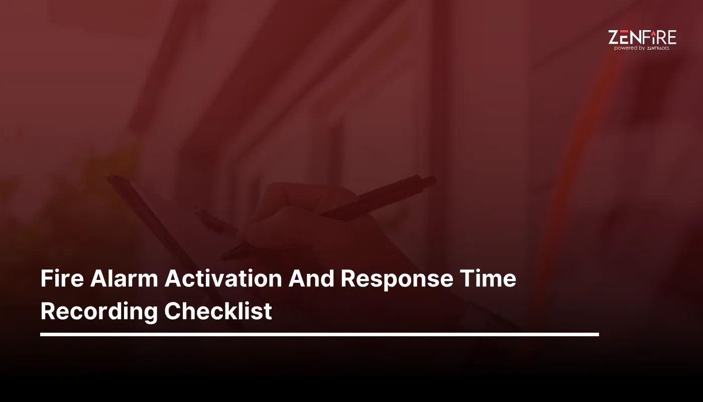 Fire Alarm Activation and Response Time Recording Checklist