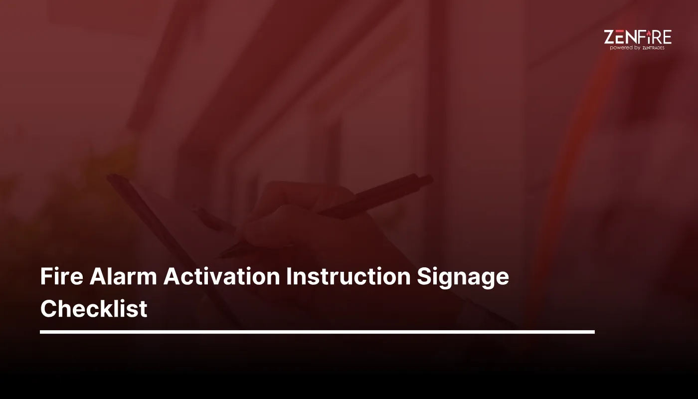 Fire Alarm Activation Instruction Signage Checklist