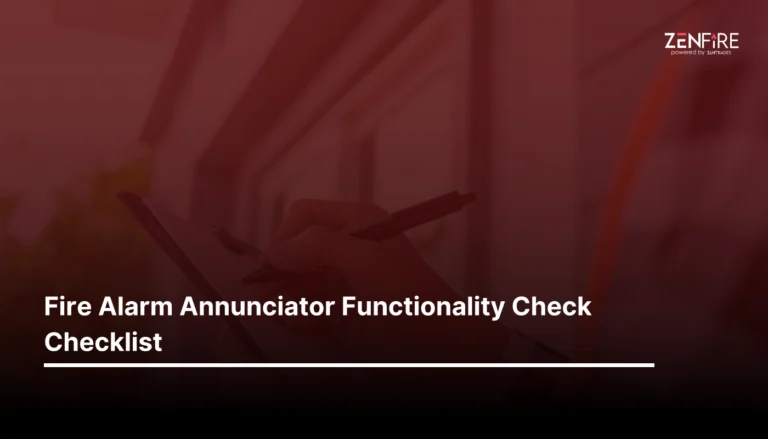 Fire Alarm Annunciator Functionality Check