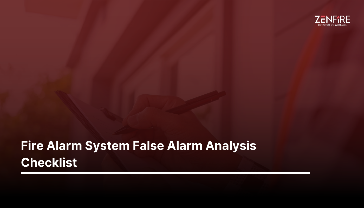 Fire Alarm System False Alarm Analysis Checklist