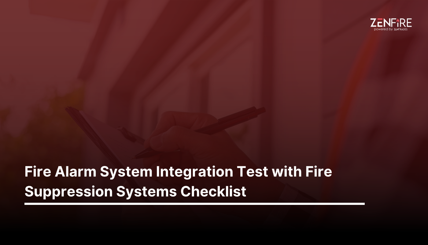 Fire Alarm System Integration Test with Fire Suppression Systems Checklist