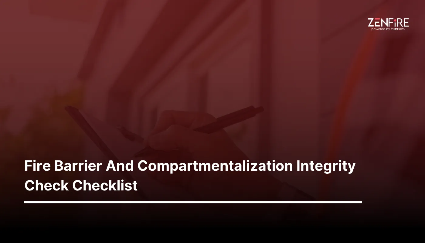 Fire Barrier And Compartmentalization Integrity Check Checklist