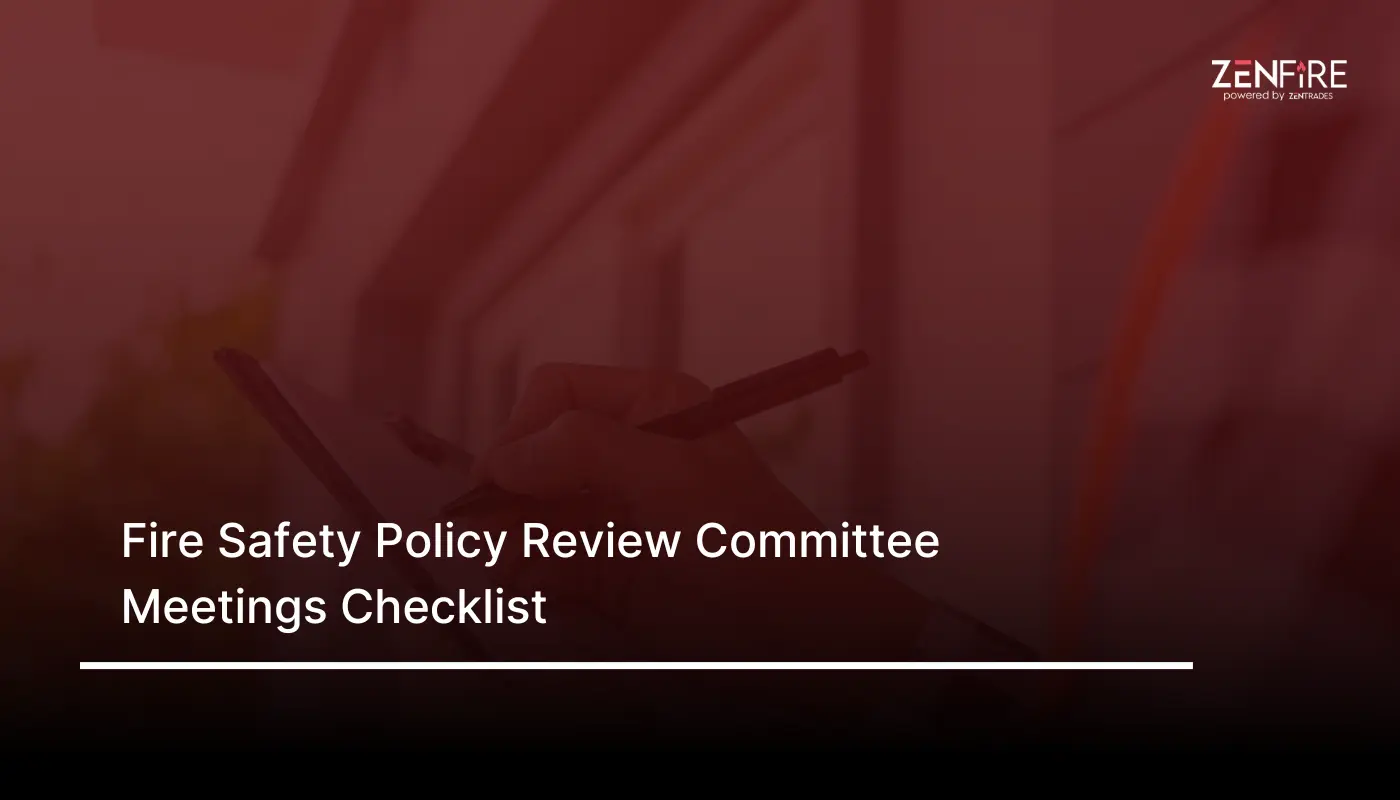 Fire Safety Policy Review Committee Meetings Checklist