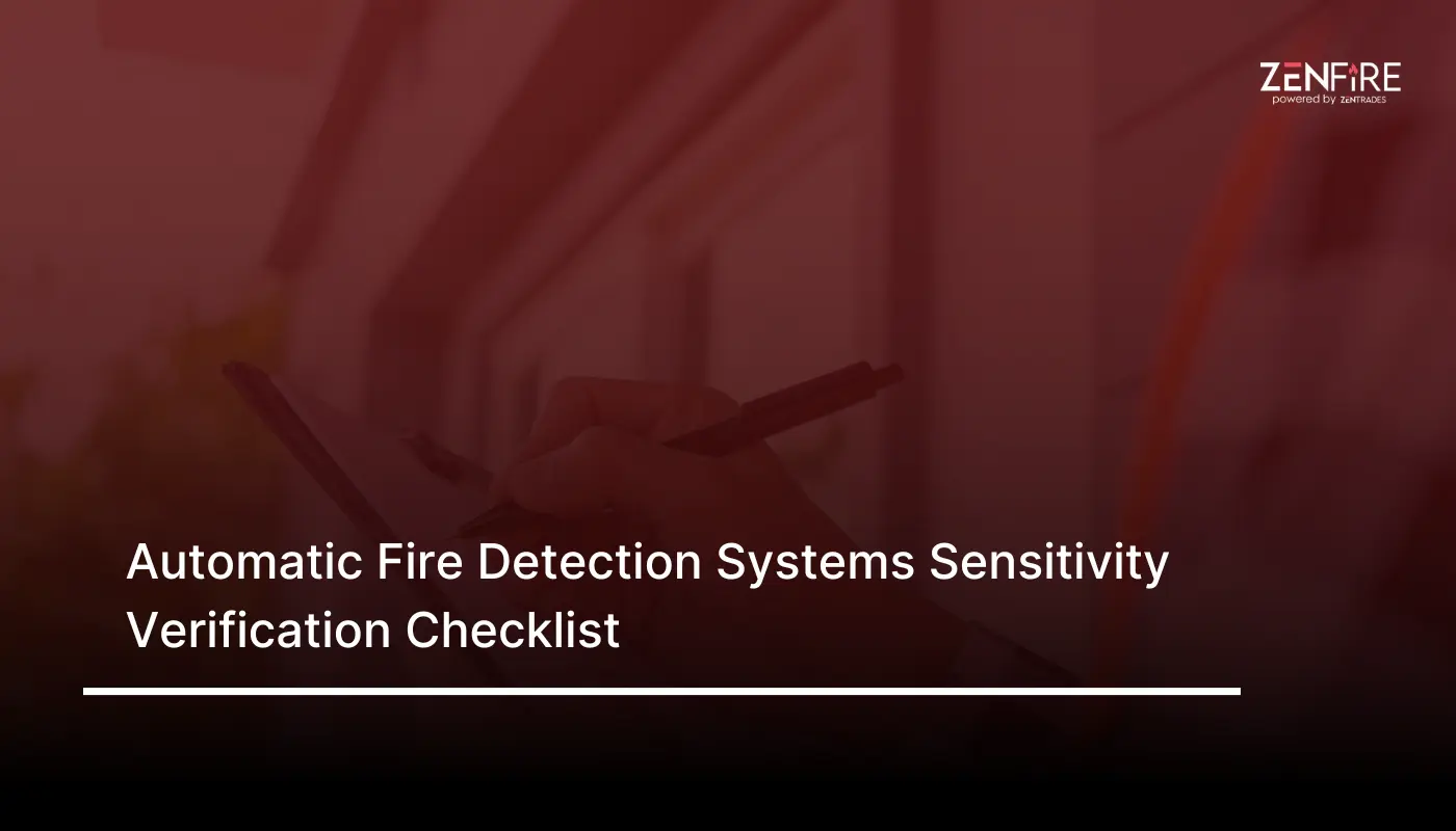 Automatic Fire Detection Systems Sensitivity Verification Checklist