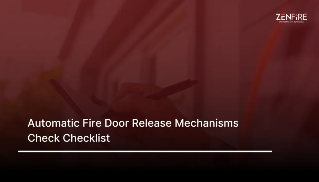 Automatic Fire Door Release Mechanisms Check Checklist