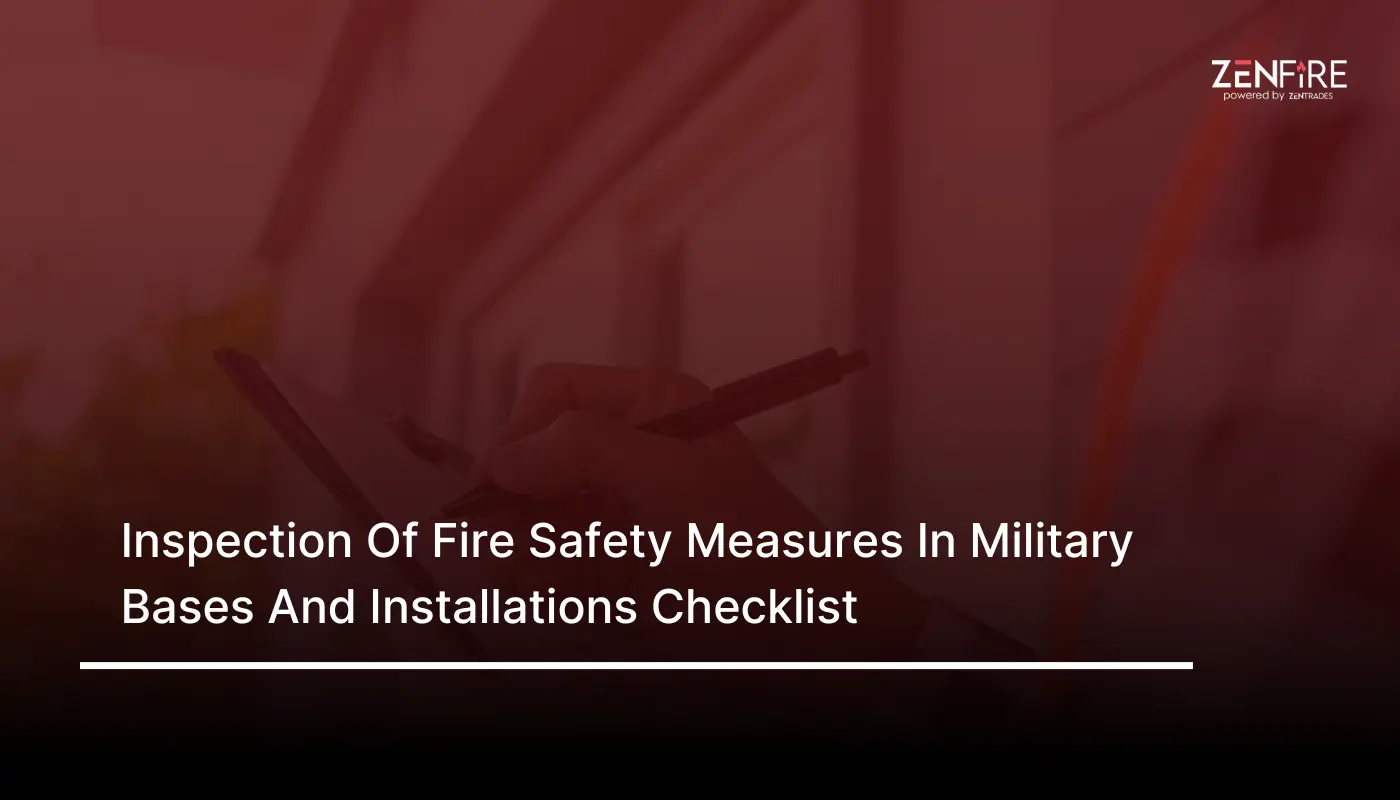 Inspection of Fire Safety Measures in Military Bases and Installations Checklist