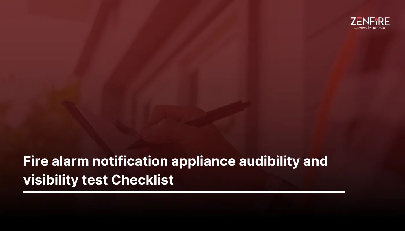 Fire Alarm Notification Appliance Audibility and Visibility Test Checklist