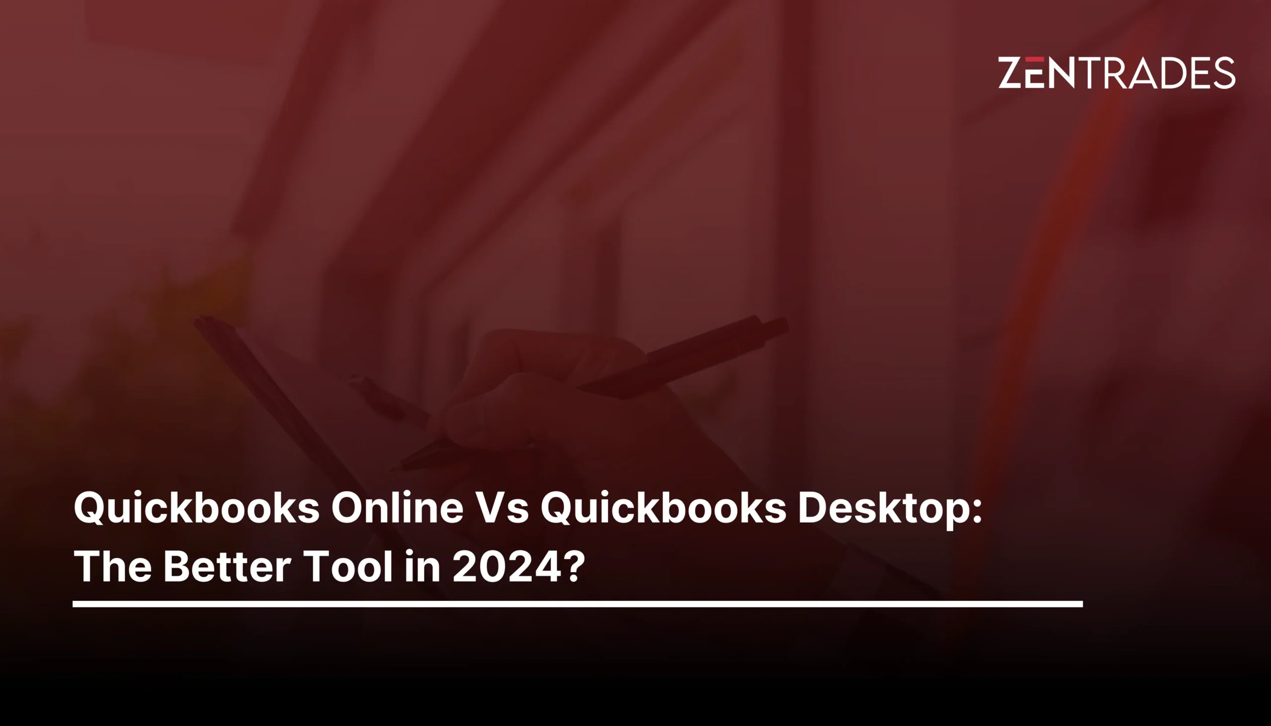 QuickBooks Online Vs QuickBooks Desktop: The Better Tool in 2024?