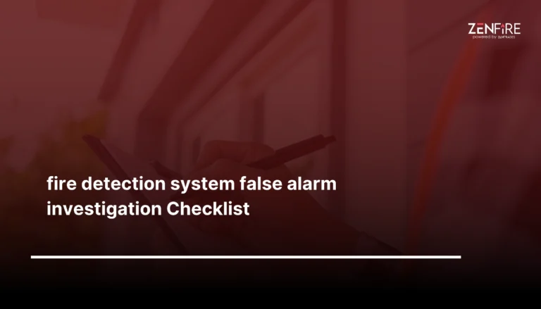 fire detection system false alarm investigation checklist