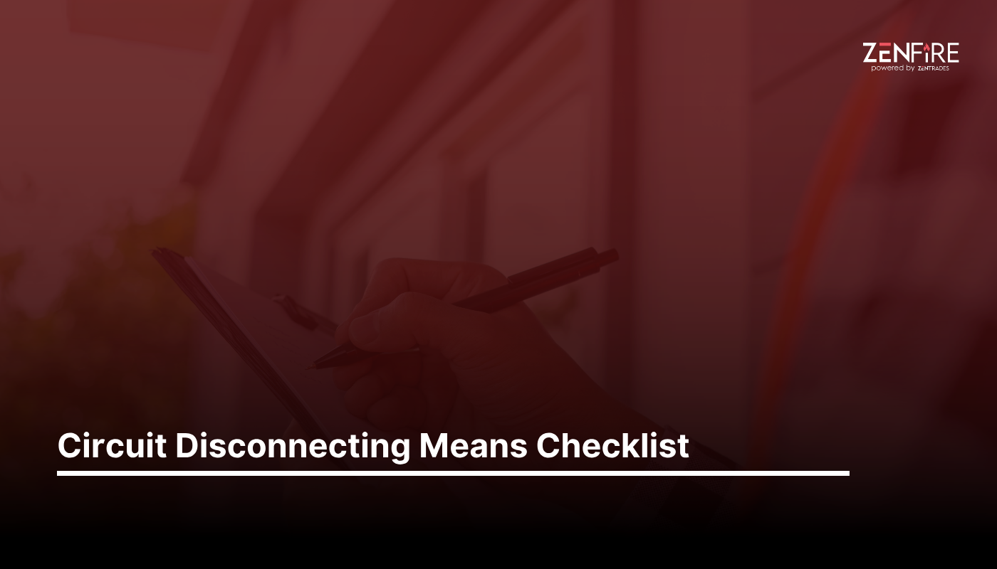 Circuit Disconnecting Means Checklist