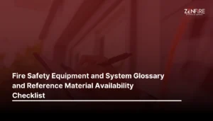 Fire Safety Equipment And System Glossary And Reference Material Availability Checklist