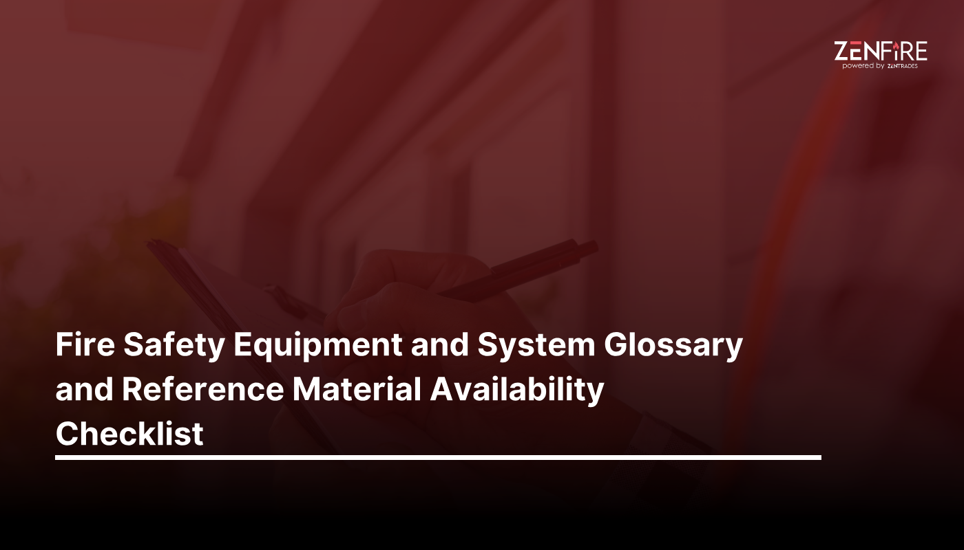 Fire Safety Equipment And System Glossary And Reference Material Availability Checklist