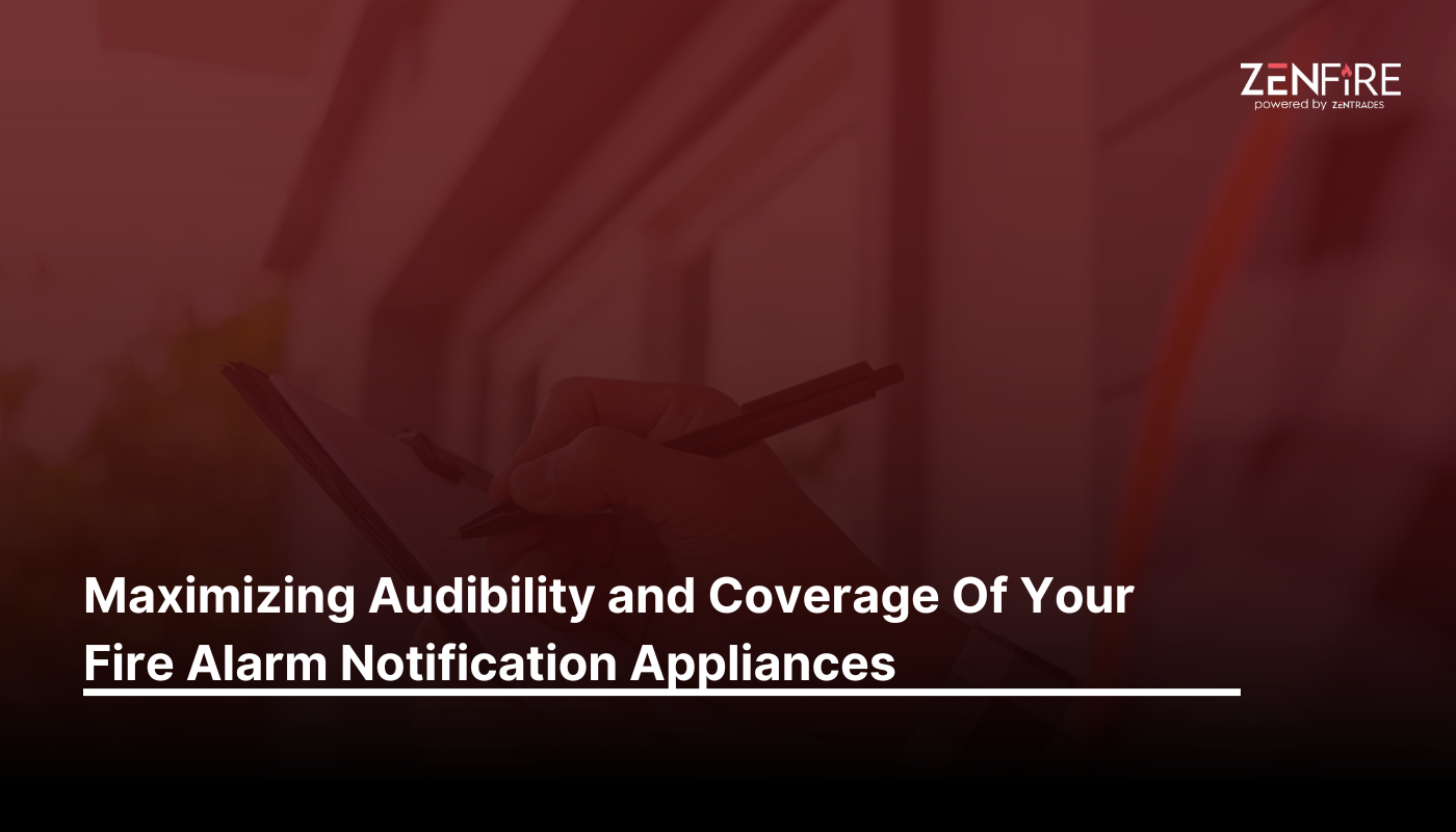 Maximizing Audibility and Coverage Of Your Fire Alarm Notification Appliances