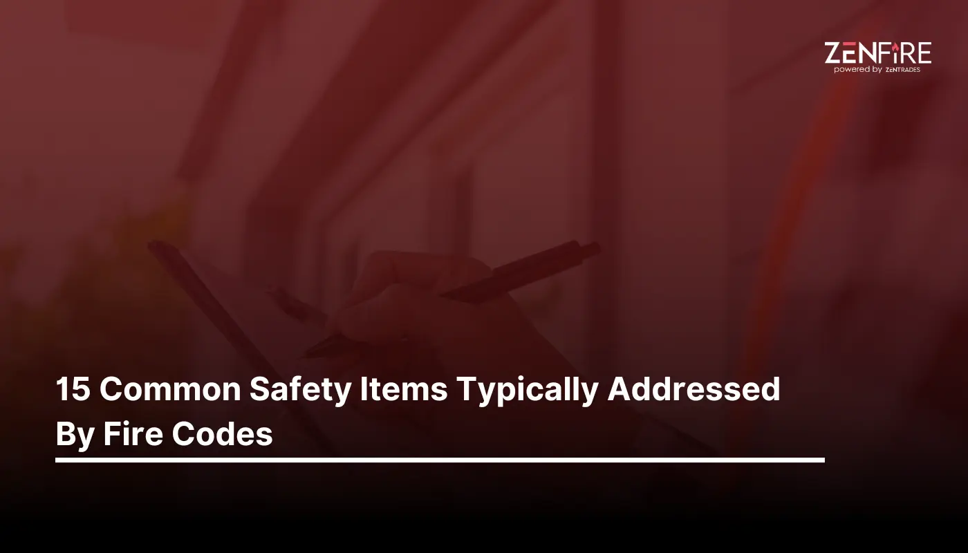 15 Common Safety Items Typically Addressed By Fire Codes