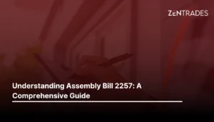 Understanding Assembly Bill 2257: A Comprehensive Guide