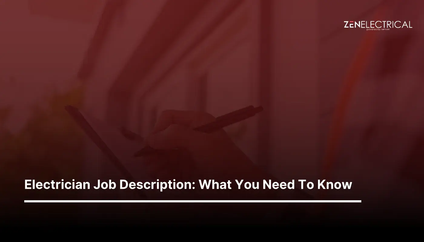 Electrician Job Description: What You Need To Know