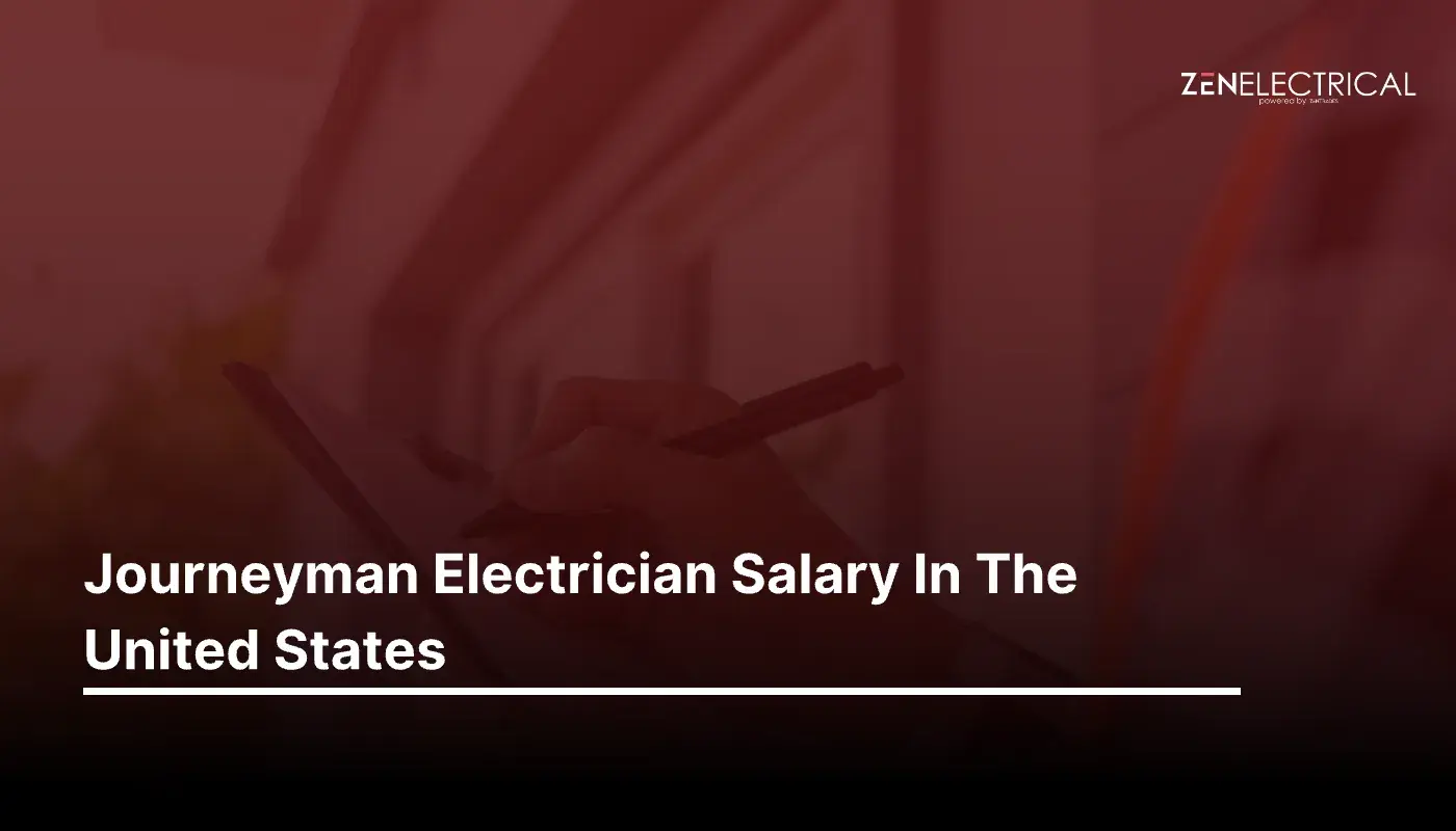 Journeyman Electrician Salary In The United States