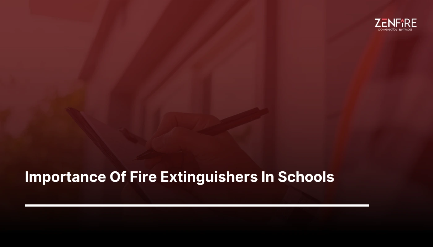 Importance Of Fire Extinguishers In Schools